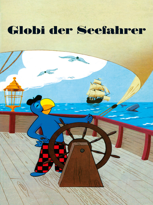 Title details for Globi der Seefahrer by Guido Strebel - Wait list